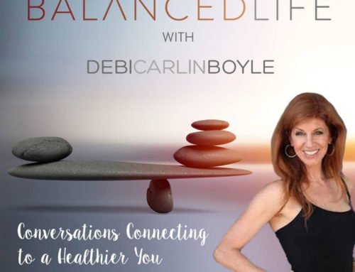 BalancedLife with Debi Carlin Boyle
