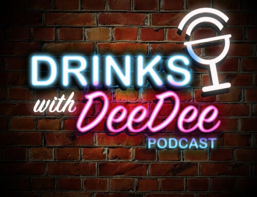 Drinks with Dee Dee